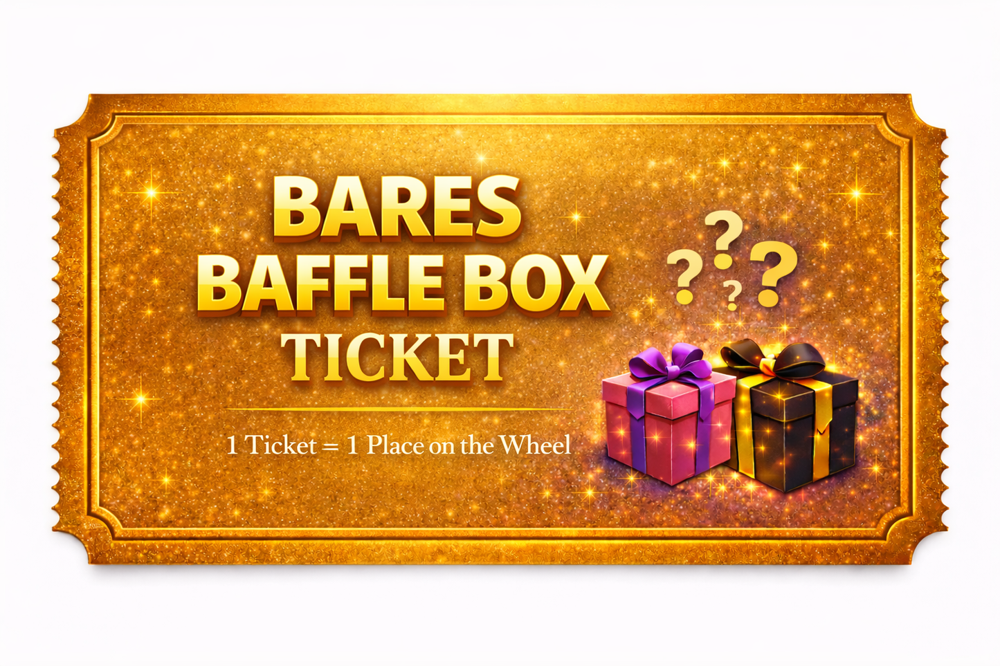 Bares Baffle Box Entry Ticket!